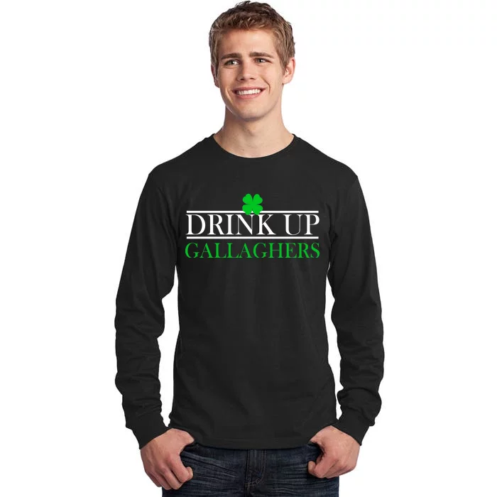 Drink Up Gallaghers Funny St. Patrick's Day Tall Long Sleeve T-Shirt