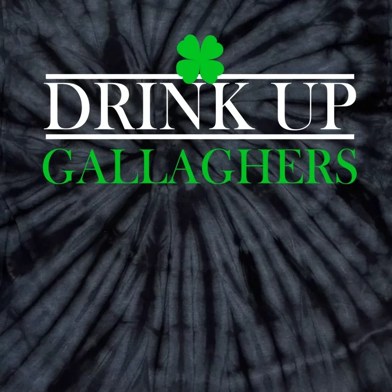 Drink Up Gallaghers Funny St. Patrick's Day Tie-Dye T-Shirt