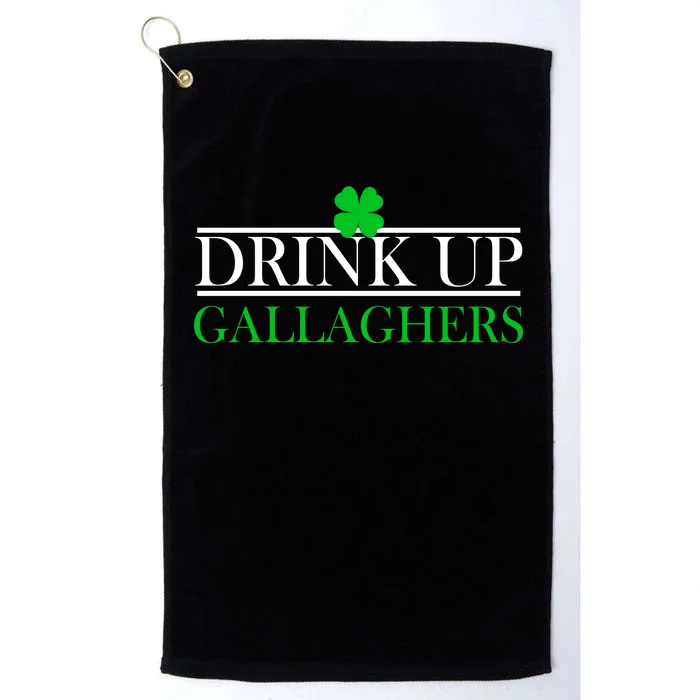 Drink Up Gallaghers Funny St. Patrick's Day Platinum Collection Golf Towel