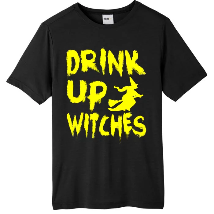 Drink Up Witches ChromaSoft Performance T-Shirt