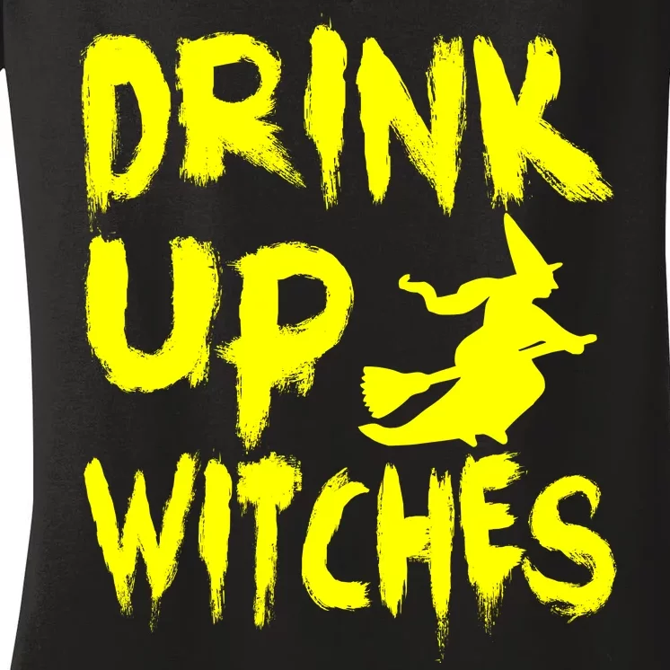 Drink Up Witches Women's V-Neck T-Shirt