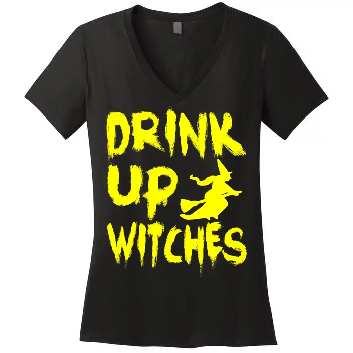 Drink Up Witches Women's V-Neck T-Shirt