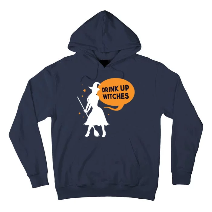 Drink Up Witches Funny Witch Tall Hoodie