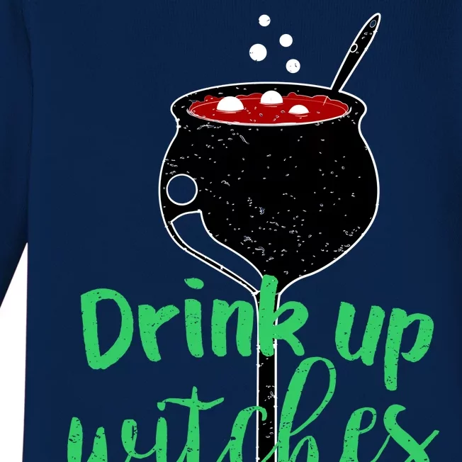 Drink Up Witches Halloween Wine Baby Long Sleeve Bodysuit