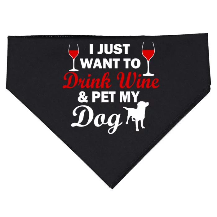 Drink Wine & Pet My Dog USA-Made Doggie Bandana