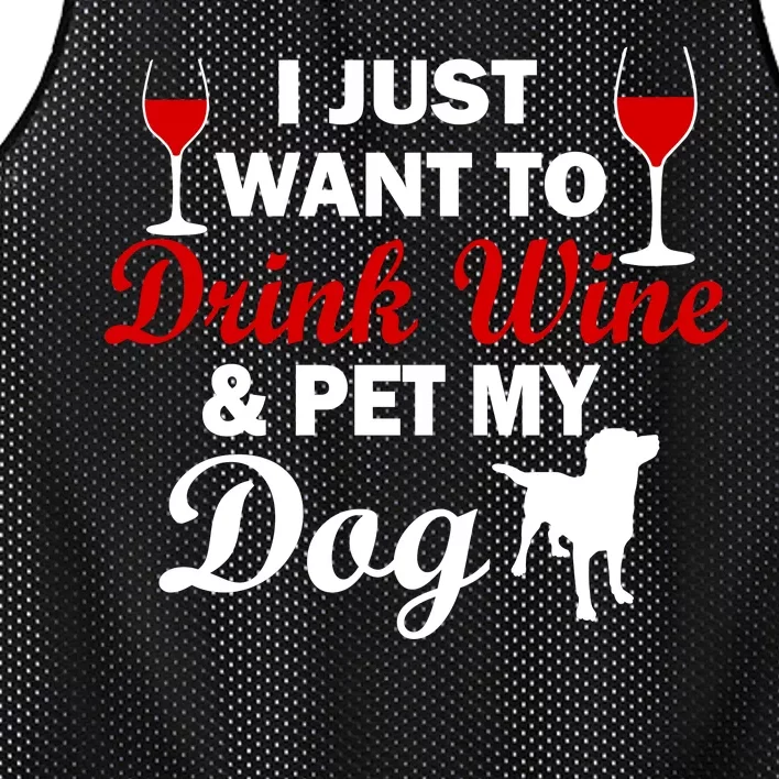 Drink Wine & Pet My Dog Mesh Reversible Basketball Jersey Tank