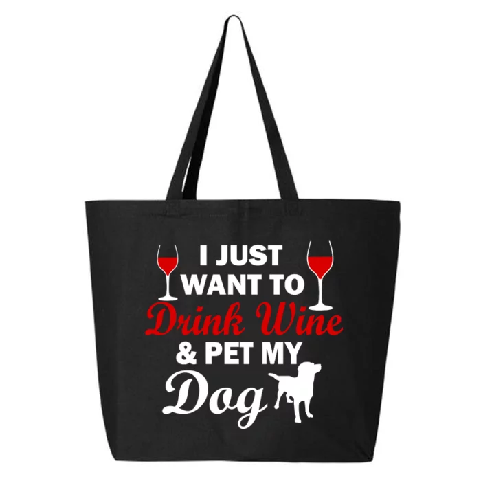 Drink Wine & Pet My Dog 25L Jumbo Tote