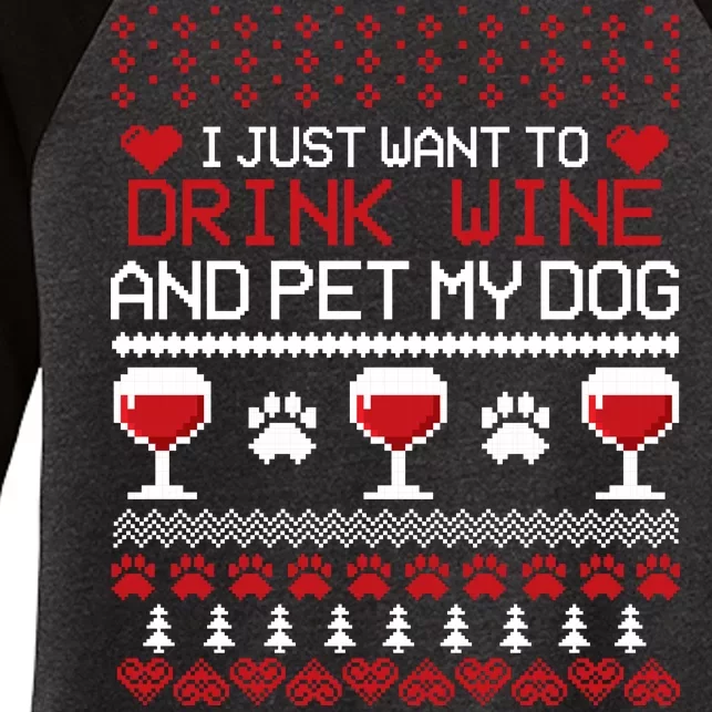 Drink Wine And Pet My Dog Ugly Christmas Women's Tri-Blend 3/4-Sleeve Raglan Shirt