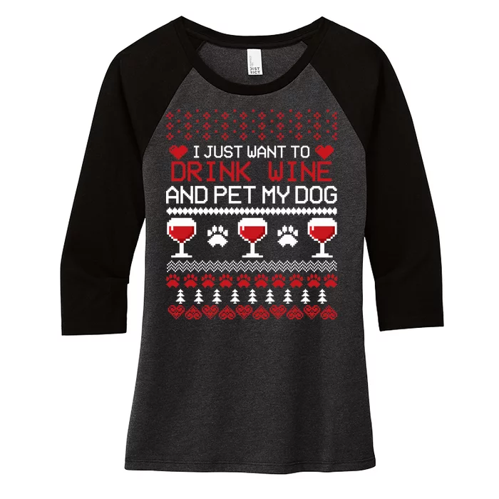 Drink Wine And Pet My Dog Ugly Christmas Women's Tri-Blend 3/4-Sleeve Raglan Shirt