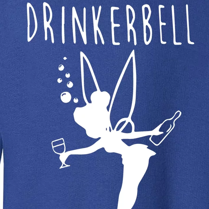 Drinkerbell Funny Toddler Sweatshirt