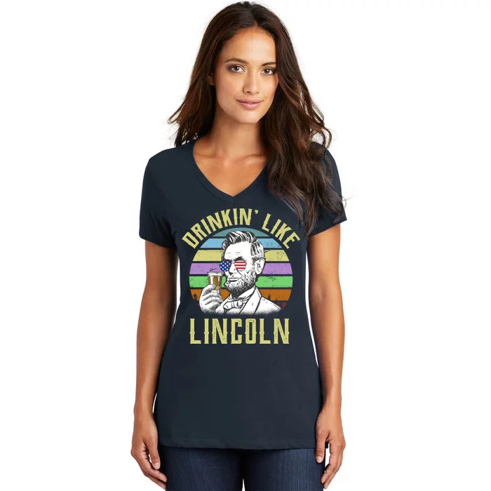 Drinkin' Like Lincoln Retro Abraham Women's V-Neck T-Shirt