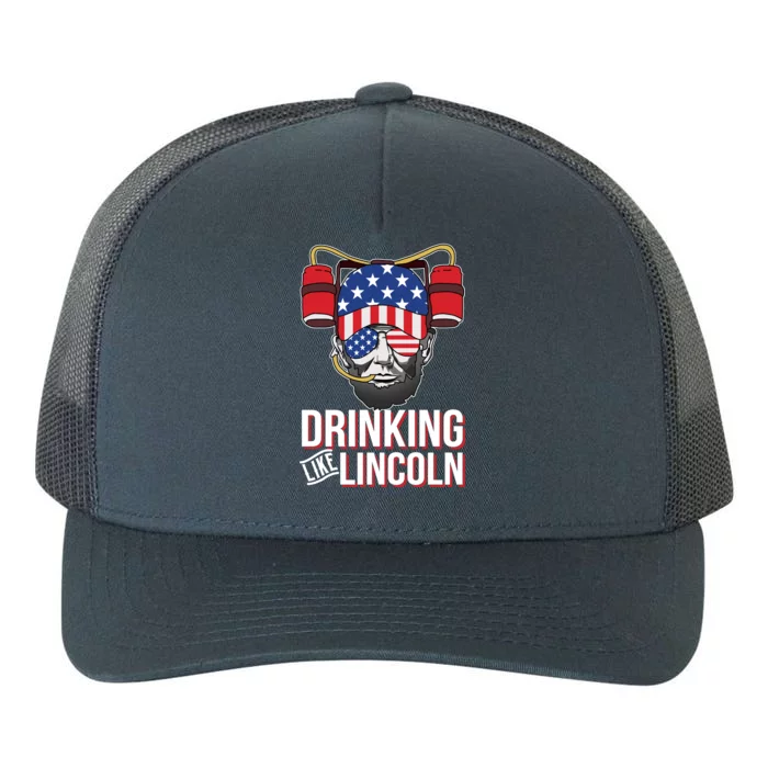 Drinking Like Lincoln Yupoong Adult 5-Panel Trucker Hat