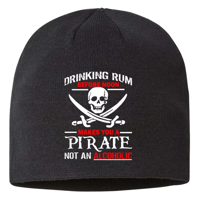 Drinking Rum Before Noon Makes You A Pirate 8 1/2in Sustainable Knit Beanie