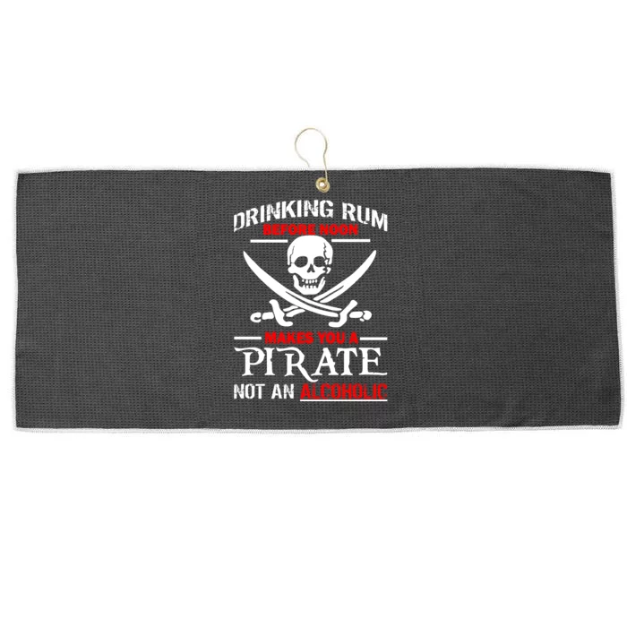 Drinking Rum Before Noon Makes You A Pirate Large Microfiber Waffle Golf Towel