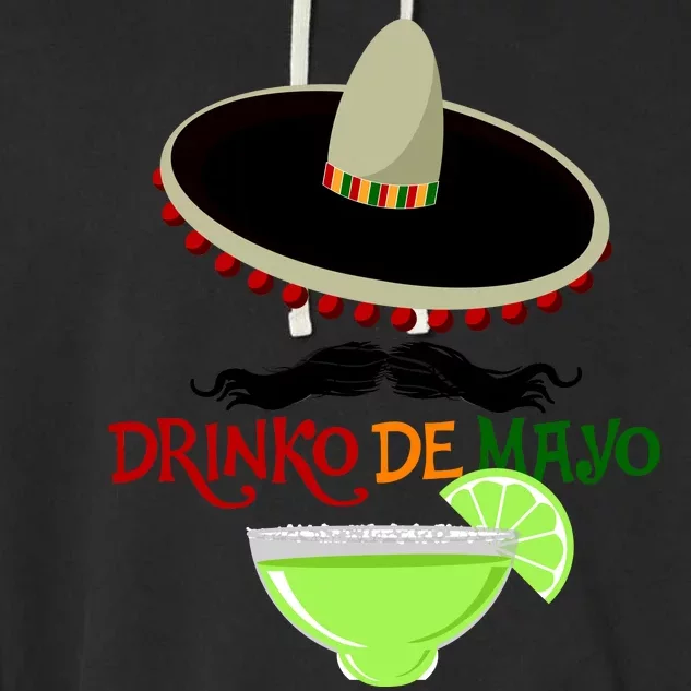 Drinko De Mayo Funny Cinco De Mayo Mustache Sombrero Garment-Dyed Fleece Hoodie