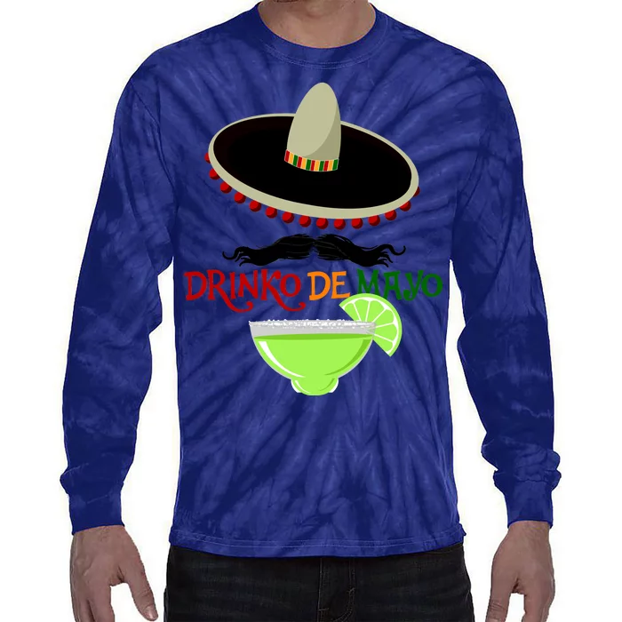 Drinko De Mayo Funny Cinco De Mayo Mustache Sombrero Tie-Dye Long Sleeve Shirt