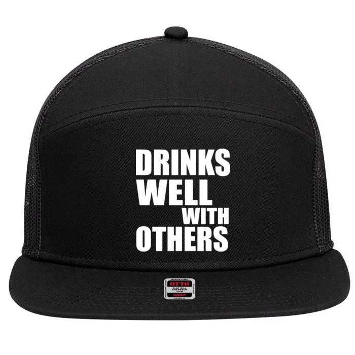 Drinks Well With Others 7 Panel Mesh Trucker Snapback Hat