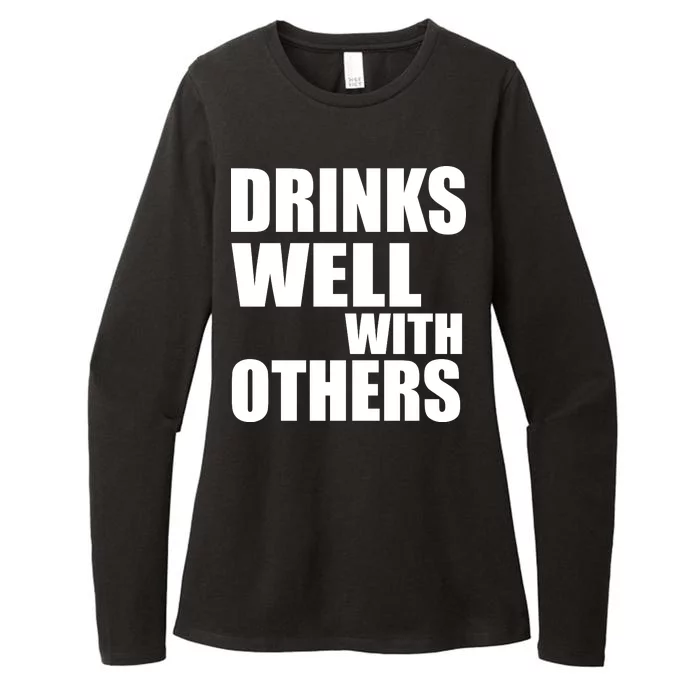 Drinks Well With Others Womens CVC Long Sleeve Shirt