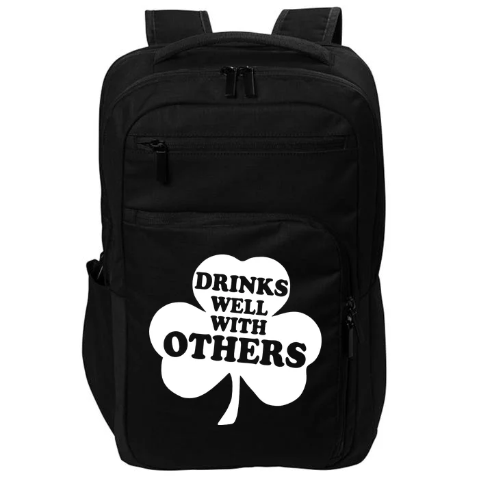 Drinks Well With Others Funny St. Patrick's Day Drinking Impact Tech Backpack