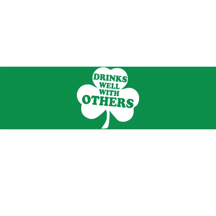 Drinks Well With Others Funny St. Patrick's Day Drinking Bumper Sticker