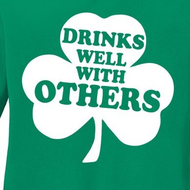 Drinks Well With Others Funny St. Patrick's Day Drinking Ladies Missy Fit Long Sleeve Shirt