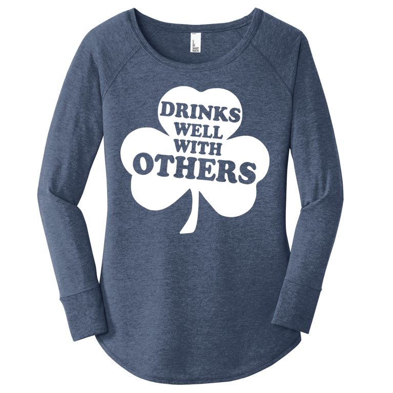 Drinks Well With Others Funny St. Patrick's Day Drinking Women’s Perfect Tri Tunic Long Sleeve Shirt