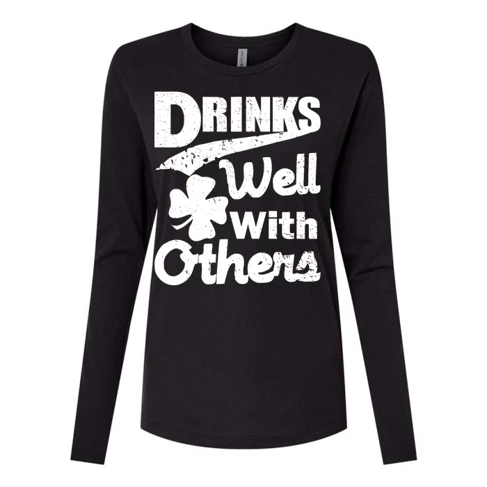 Drinks Well With Others St. Patrick's Day Womens Cotton Relaxed Long Sleeve T-Shirt