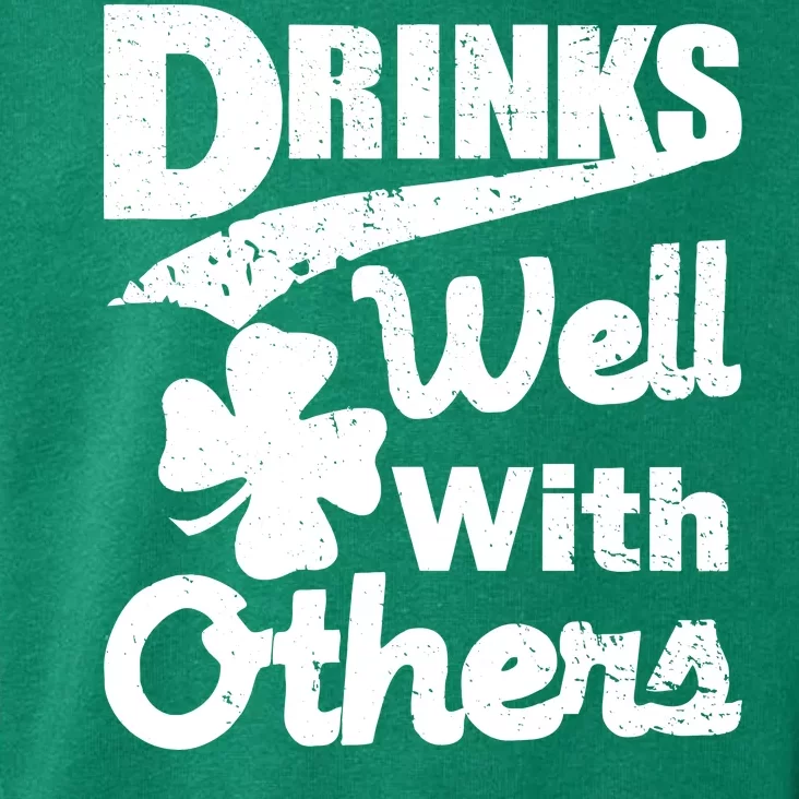 Drinks Well With Others St. Patrick's Day Toddler Hoodie