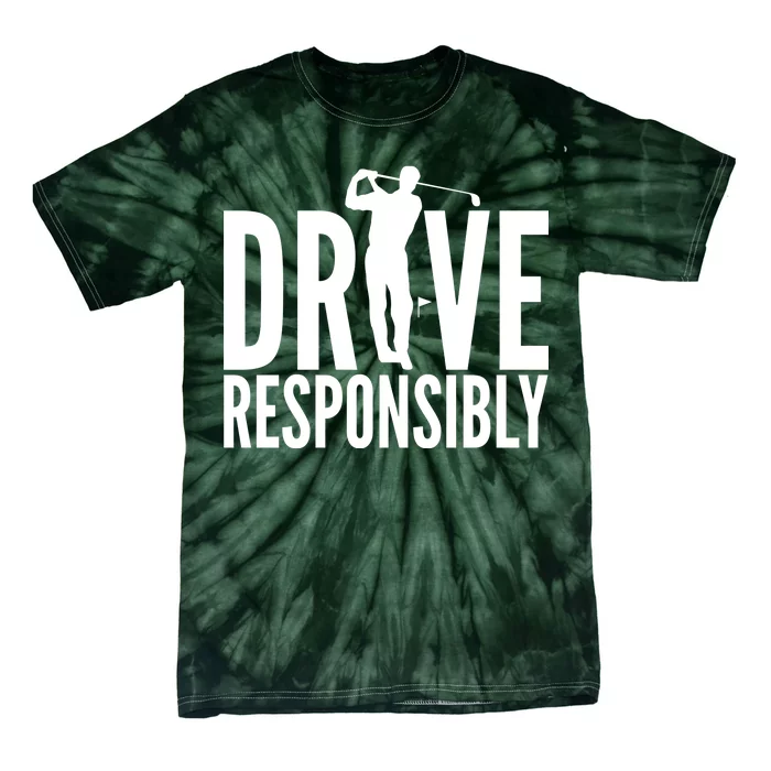 Drive Responsibly Golf Driver Tie-Dye T-Shirt