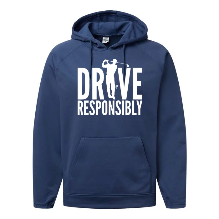 Drive Responsibly Golf Driver Performance Fleece Hoodie