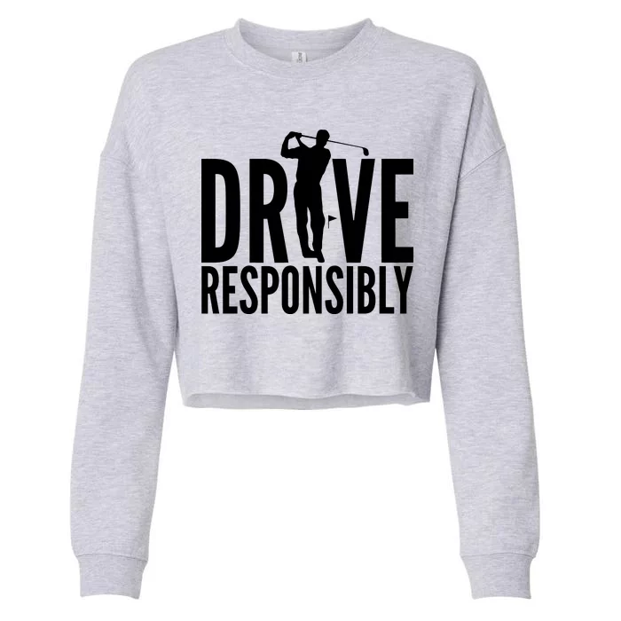 Drive Responsibly Golf Driver Cropped Pullover Crew