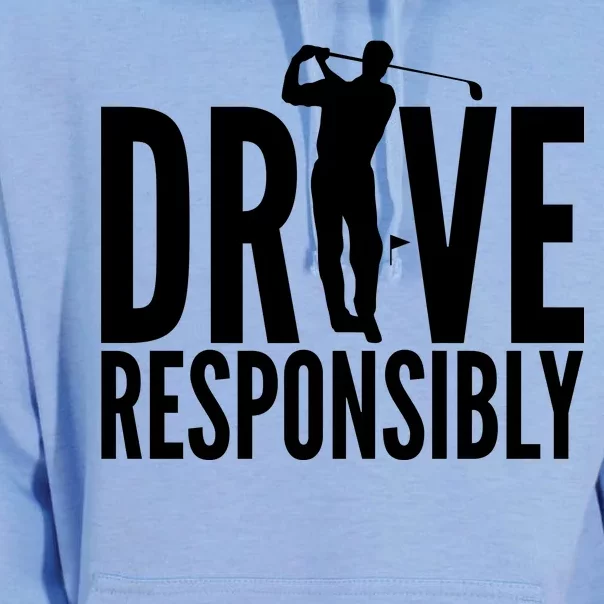 Drive Responsibly Golf Driver Unisex Surf Hoodie