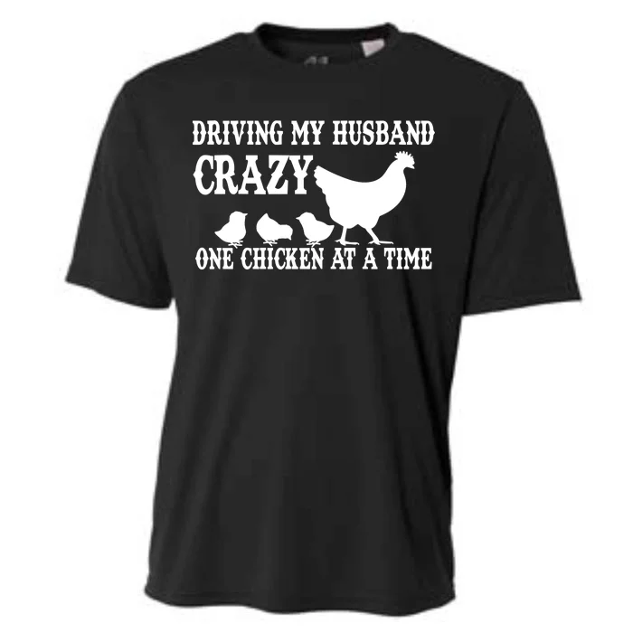 Driving My Husband Crazy One Chicken At A Time Cooling Performance Crew T-Shirt