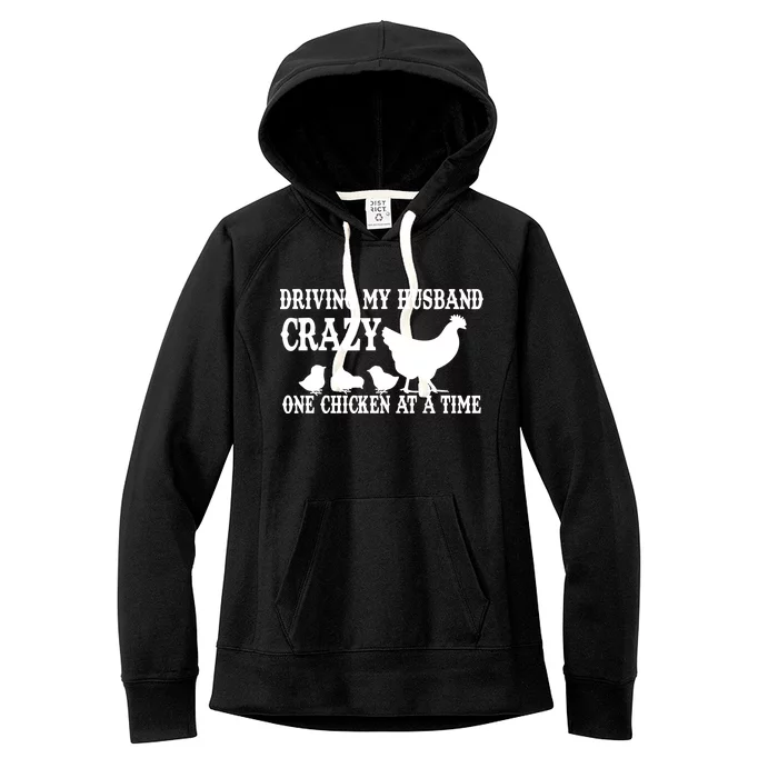 Driving My Husband Crazy One Chicken At A Time Women's Fleece Hoodie