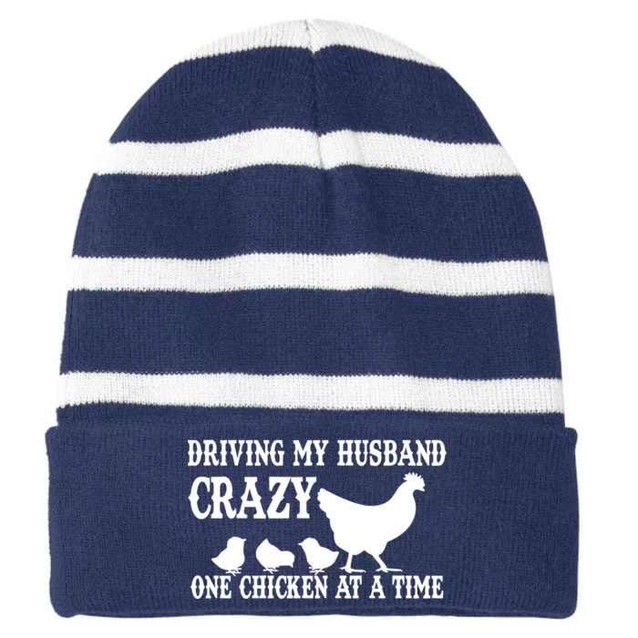 Driving My Husband Crazy One Chicken At A Time Striped Beanie with Solid Band