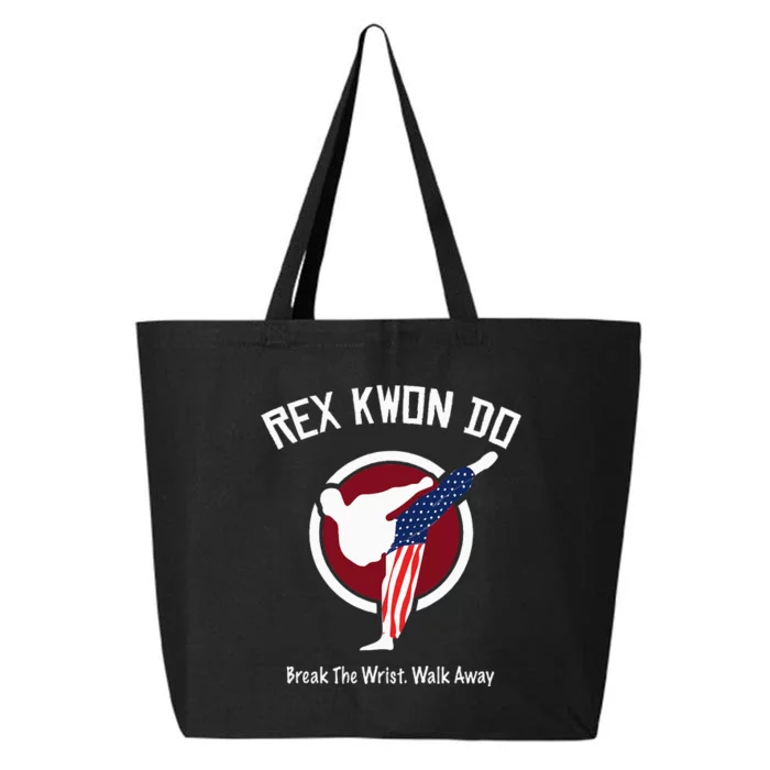 Dynamite Rex Kwon Do Break The Wrist. Walk Away 25L Jumbo Tote