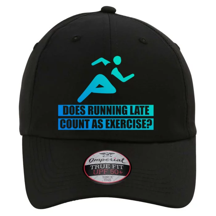 Does Running Late Count As An Exercise Gift The Original Performance Cap