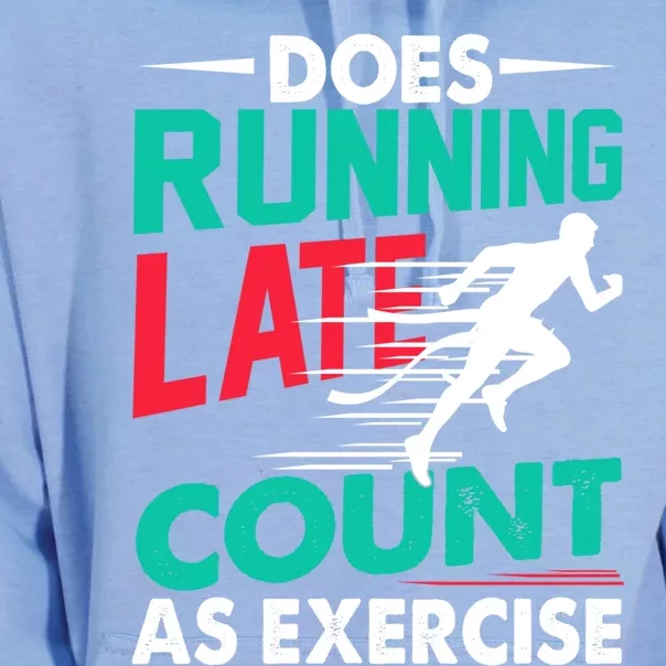 Does Running Late Count As Exercise Funny Workout Running Gift Unisex Surf Hoodie