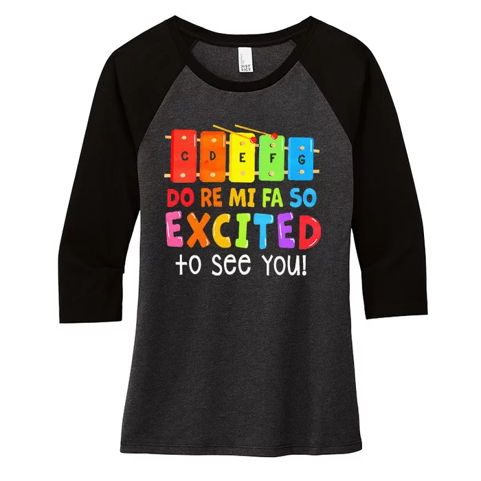 Do Re Mi Fa So Excited To See You Music Teacher Women's Tri-Blend 3/4-Sleeve Raglan Shirt