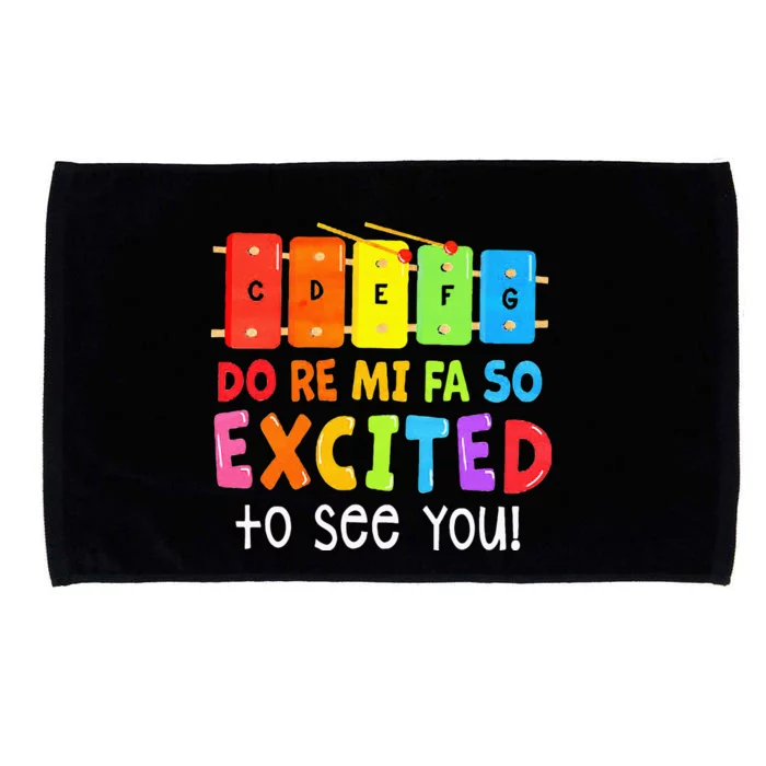 Do Re Mi Fa So Excited To See You Music Teacher Microfiber Hand Towel