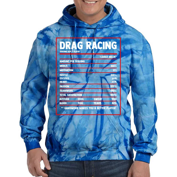 Drag Racing Nutrition Facts Label Drag Racer Auto Race Gift Tie Dye Hoodie