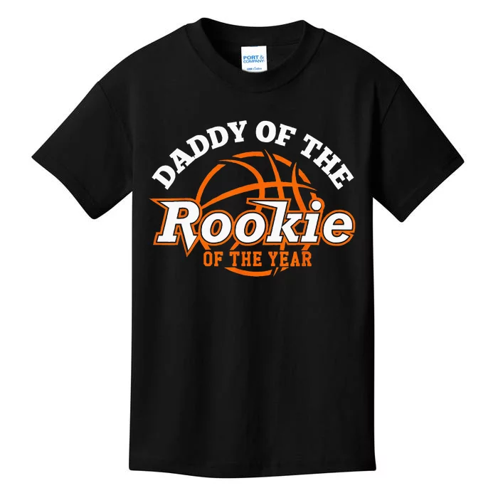 Dad Rookie Of The Year Basketball Daddy Of The Rookie Kids T-Shirt