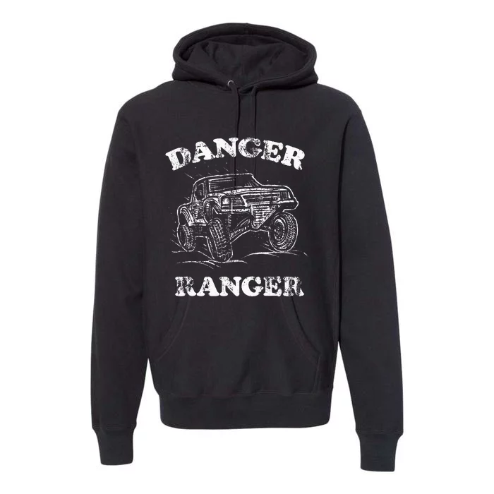 Danger Ranger Offroad Truck Premium Hoodie