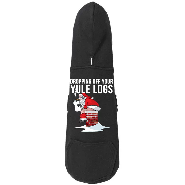 Dropping Off Your Yule Logs Doggie 3-End Fleece Hoodie