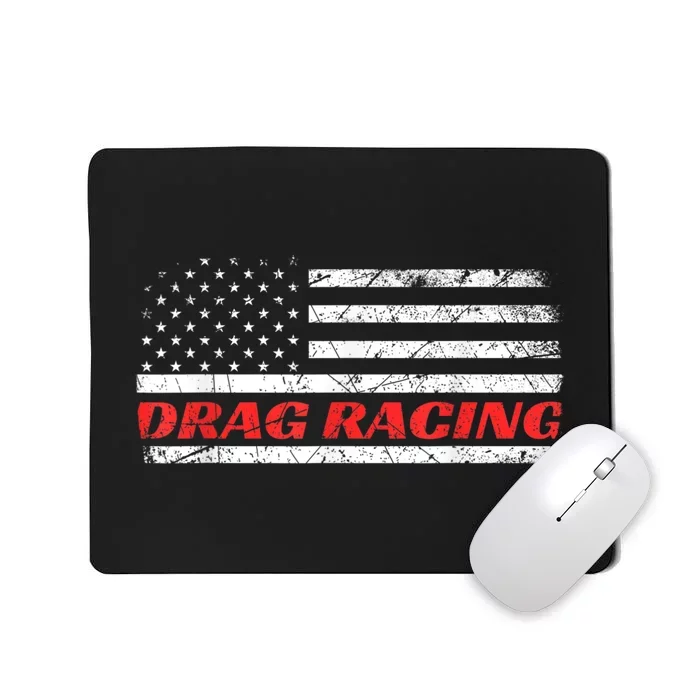 Drag Racing Patriotic American Drag Racer Apparel Design Mousepad