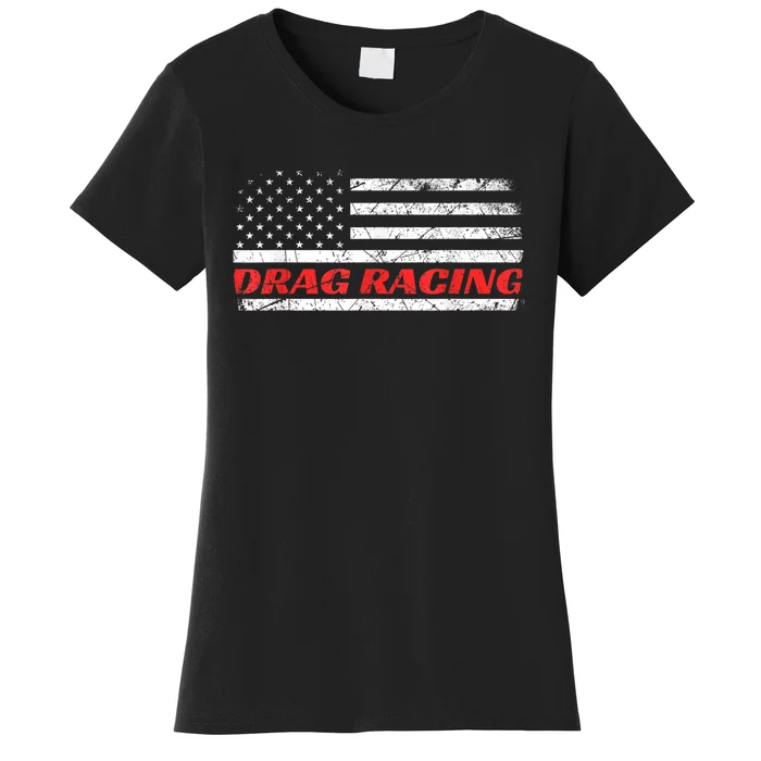 Drag Racing Patriotic American Drag Racer Apparel Design Women's T-Shirt