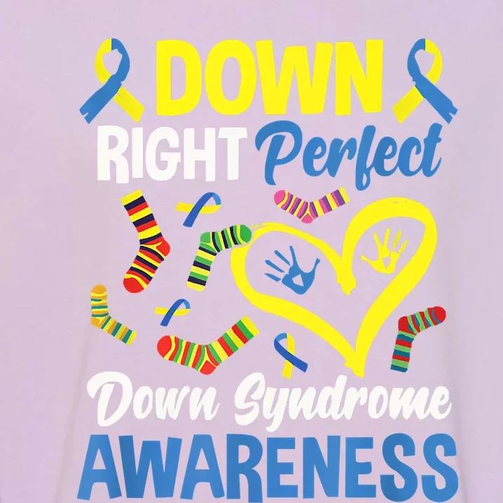 Down Right Perfect Down Syndrome Awareness Garment-Dyed Sweatshirt