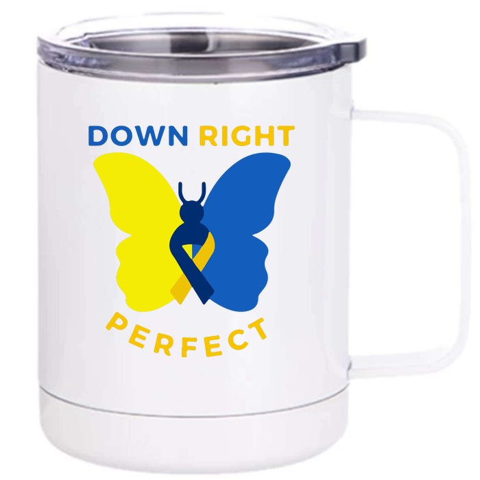 Down Right Perfect Butterfly Down Syndrome Awareness Gift Front & Back 12oz Stainless Steel Tumbler Cup