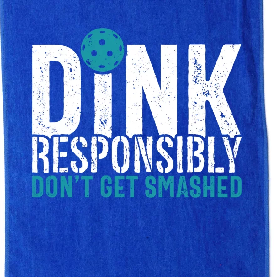 Dink Responsibly Pickleball Player Funny Pickleball Platinum Collection Golf Towel