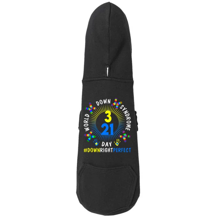 Down Right Perfect World Down Syndrome Awareness Day Socks Doggie 3-End Fleece Hoodie